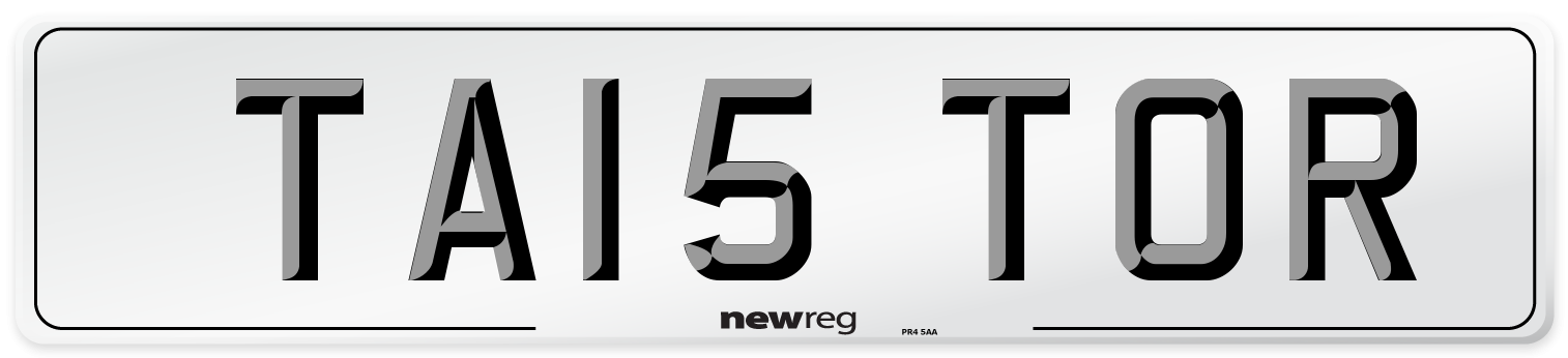 TA15 TOR Number Plate from New Reg